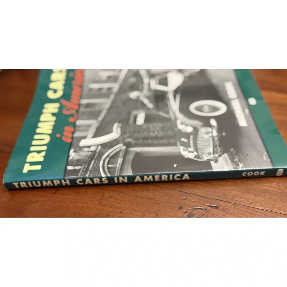 Triumph Cars in America Michael Cook SIGNED Autographed Inscribed Book TR3 TR6